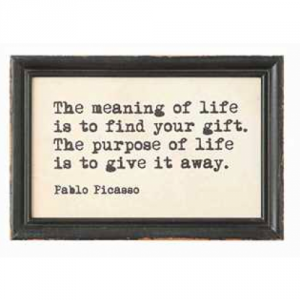 meaning-of-life-find-your-gift-framed-saying